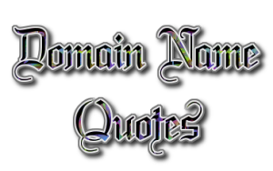 Domain Name Quotes